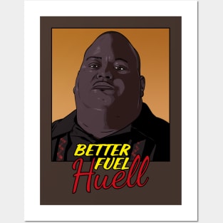 Better Fuel Huell Posters and Art